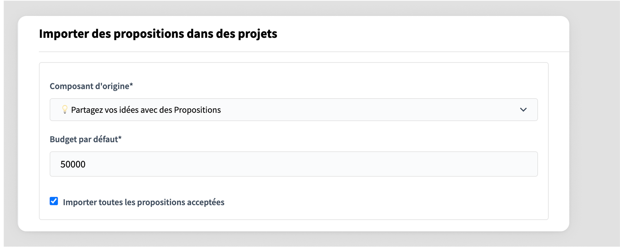 Importer des propositions dans les projets