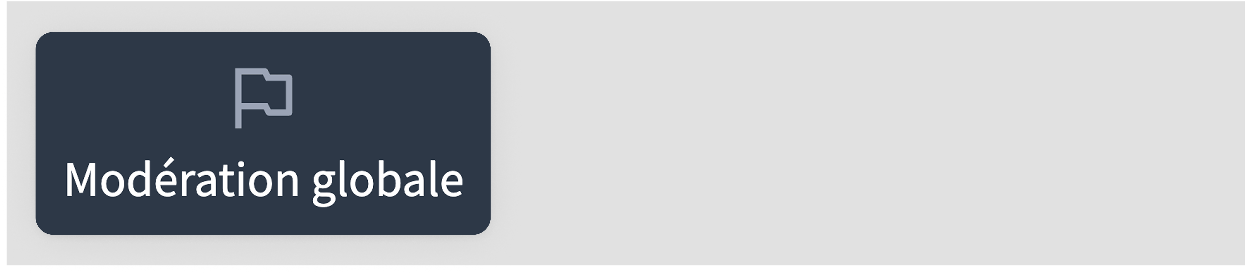 Global moderations menu